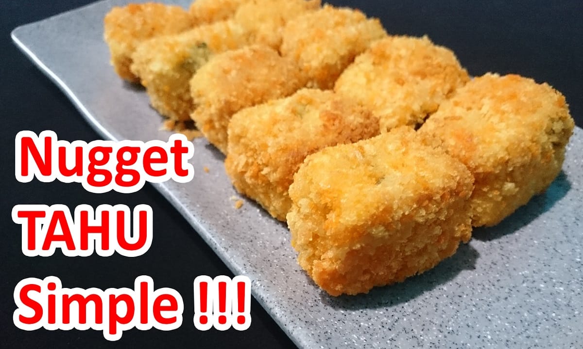 Resep Nugget Tahu Crispy Sederhana