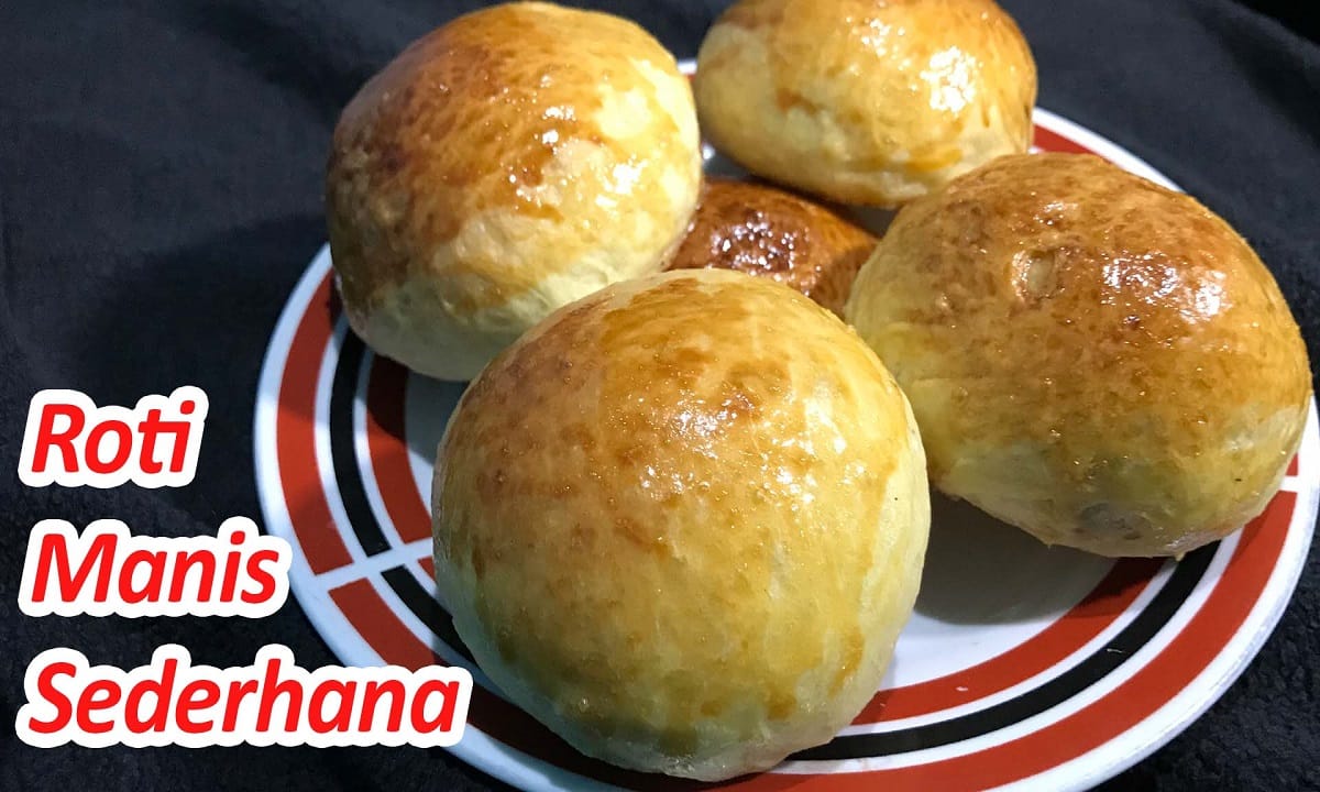 Resep Roti Manis Empuk dan Lembut