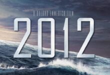Sinopsis Film 2012, Akhir Dari Bumi (2009)