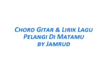 Chord Gitar Pelangi di Matamu - Jamrud Beserta Liriknya
