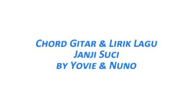 Chord Gitar Janji Suci - Yovie & Nuno Beserta Liriknya