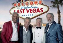 Sinopsis Film Last Vegas (2013), Para Lansia Pesta Bujang!